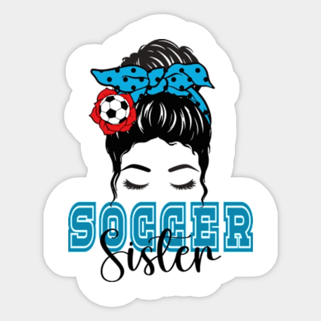 Cute Soccer Player's Sister Messy Bun Sticker by David Brown